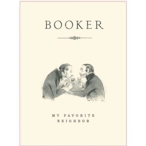 Booker, My Favorite Neighbor, Cabernet Sauvignon 2019